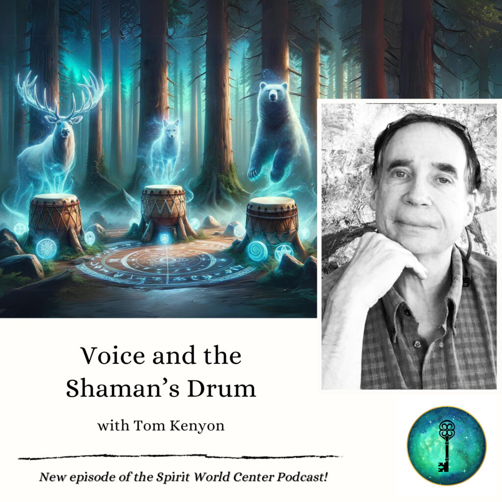 Voice and the Shaman's Drum